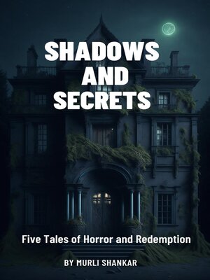 cover image of Shadows and Secrets